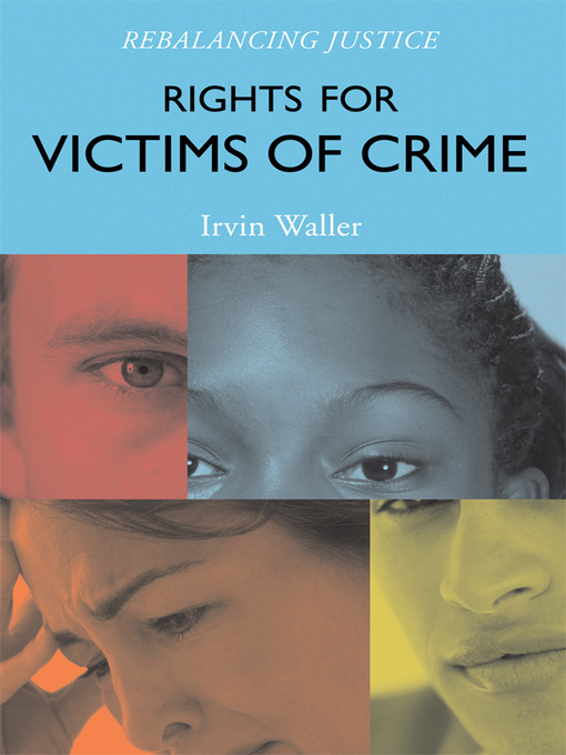 Title details for Rights for Victims of Crime by Irvin Waller - Available